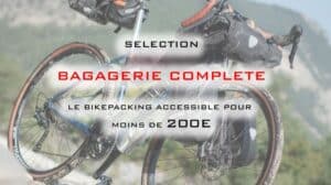 bikepacking pas cher selection